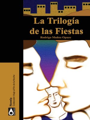 cover image of La trilogía de las fiestas